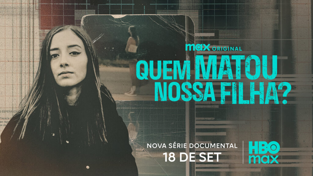 Debanhi_NA_LATAM_POR_KA1_16x9_Premiere-1-1024x576 Lançamentos da semana na HBO Max: Superman, Mike & Molly e mais novidades
