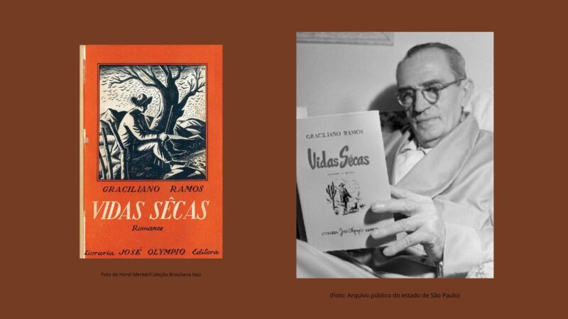 As Quintas Lemos: Vidas Secas, de Graciliano Ramos