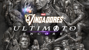 Vingadores: Ultimato Encore